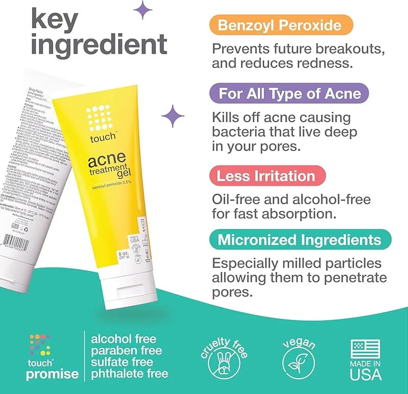 Touch Benzoyl Peroxide 2.5% Gel Cream For Acne - Pimples and Cystic Acne